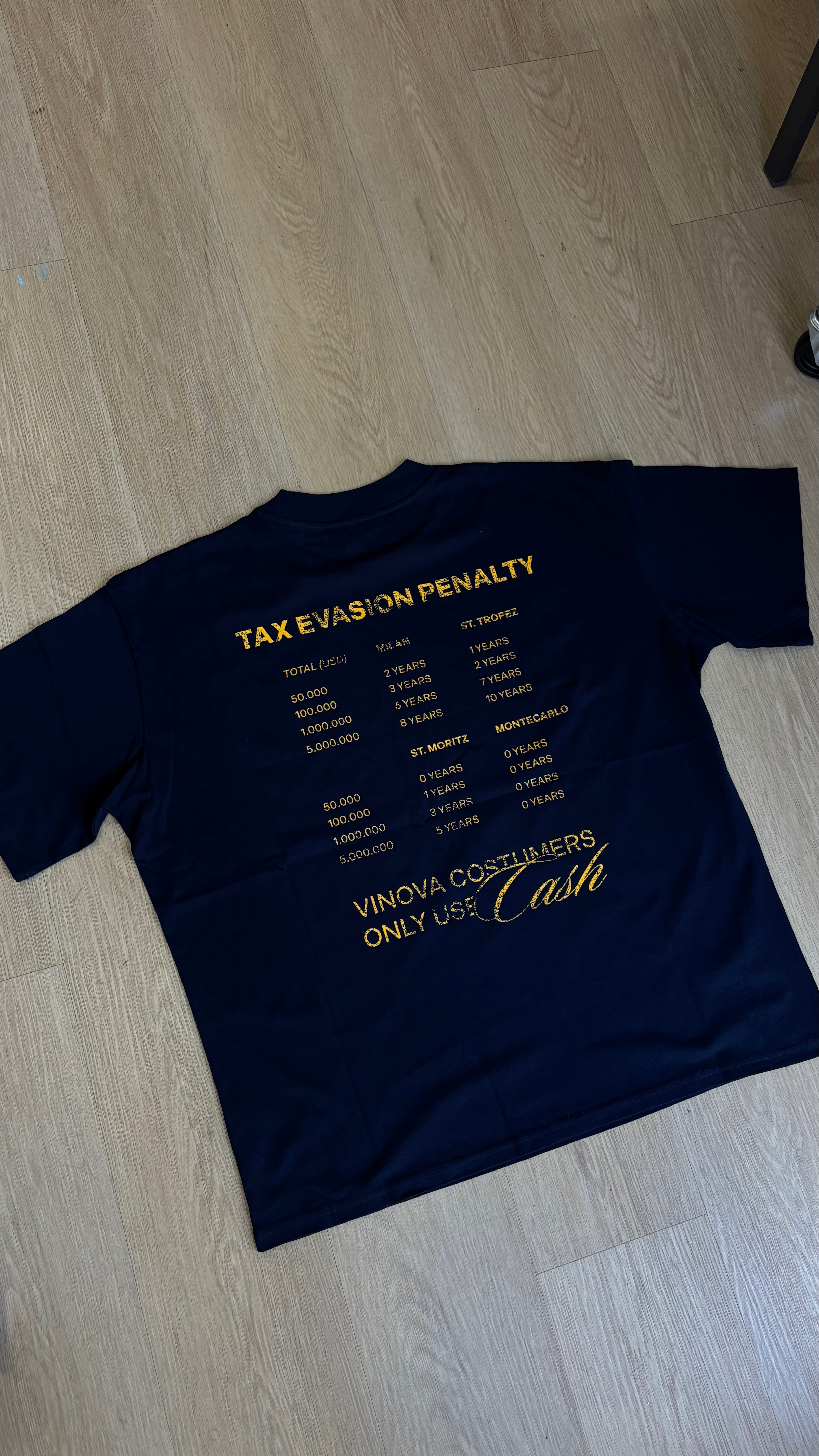 VINOVA “Tax Evasion Penalty” T-shirt